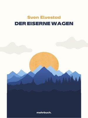 cover image of Der eiserne Wagen